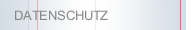 DATENSCHUTZ